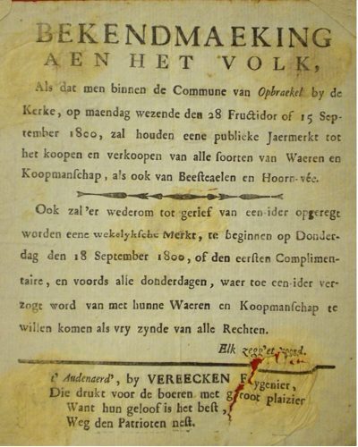 Aankondiging van de herinrichting van een markt in Opbrakel, 1800. Het ging om een officieuze markt zonder toestemming van de centrale overheid (Bron: Rijksarchief Gent, Scheldedepartement, 2315/5)